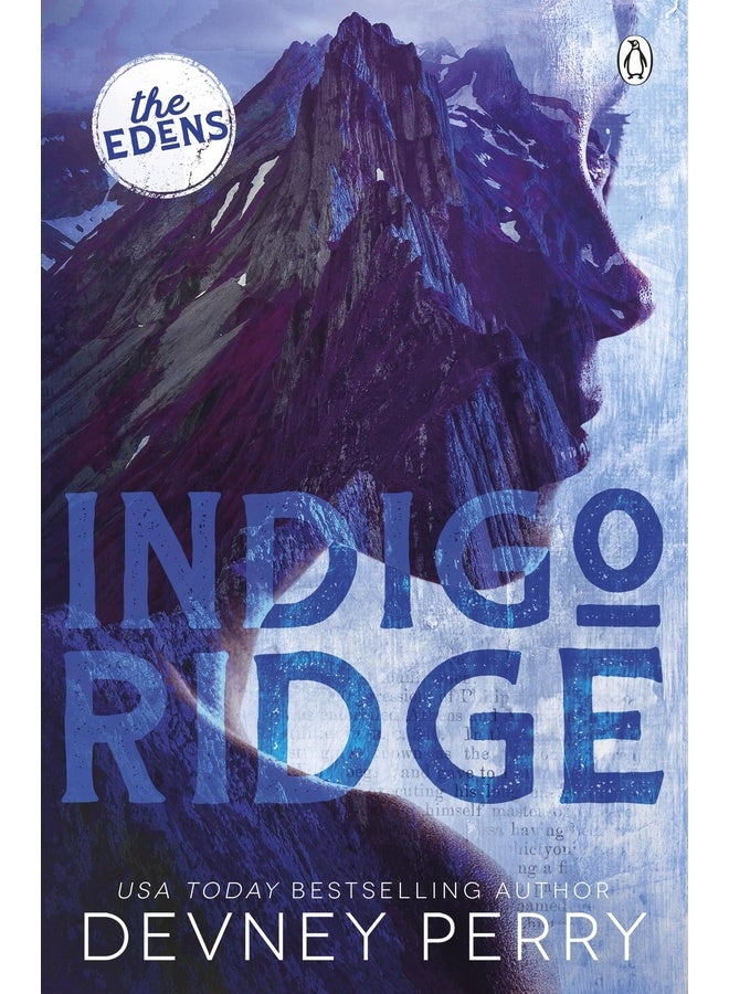 Indigo Ridge: (The Edens #1)